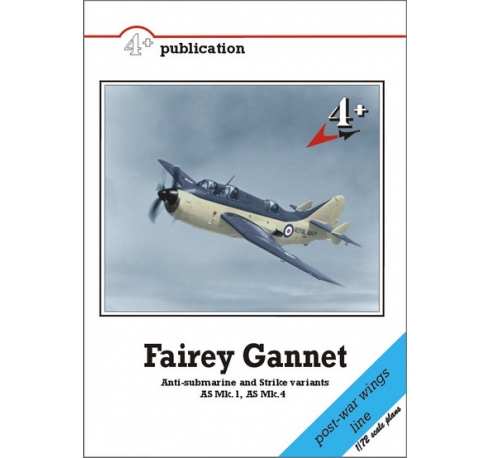 Fairey Gannet AS.1 & 4